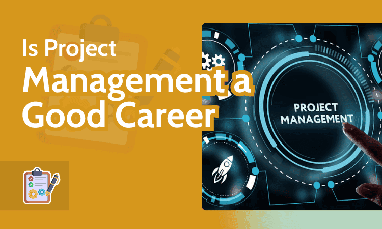 Unlocking the Future: Is Project Management the Career Choice of 2024?